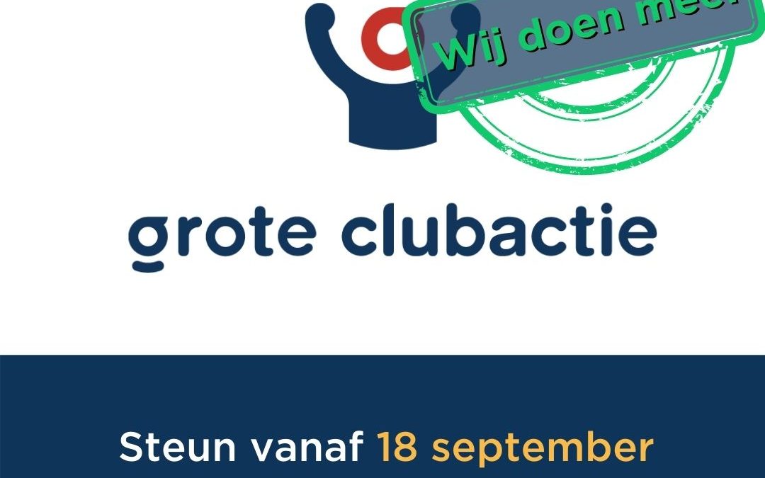 De Grote Clubactie gaat nu van start!