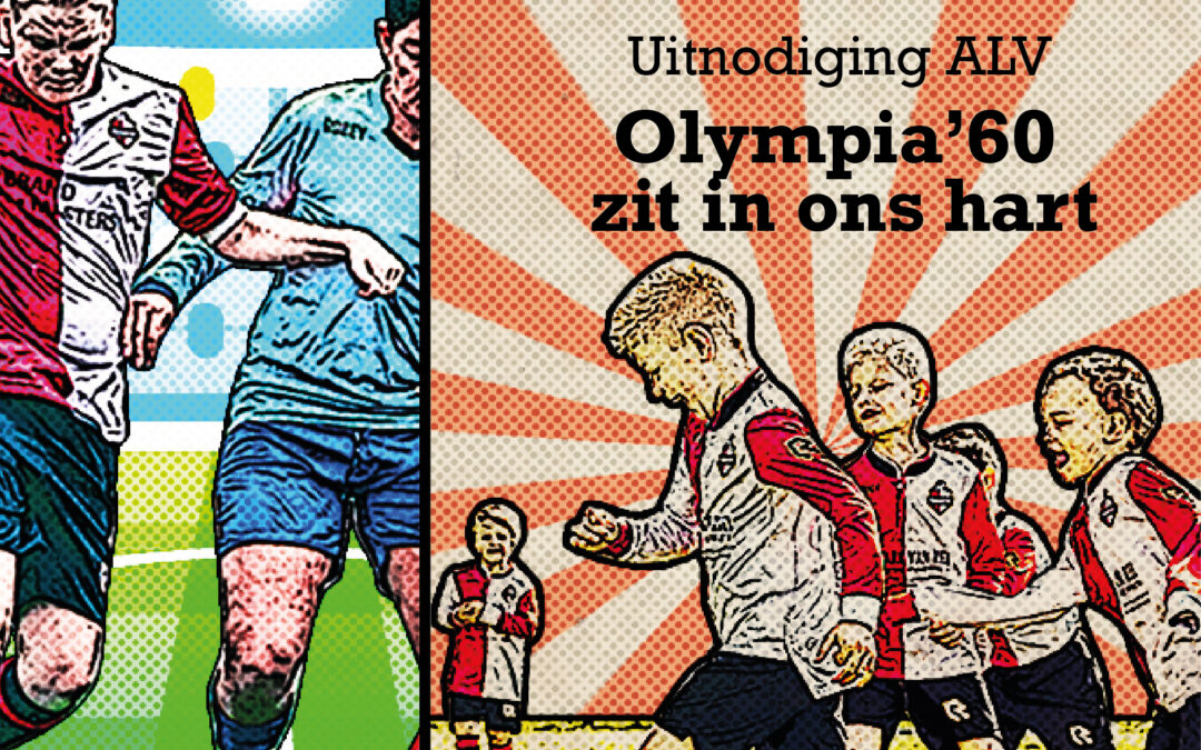 ALV “Olympia’60 zit in ons hart”